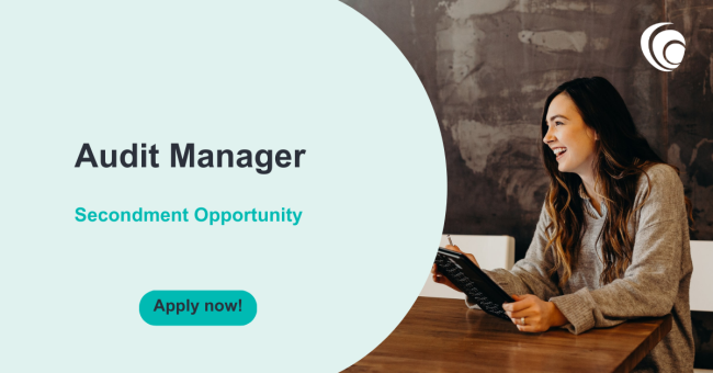 Audit Manager Secondment Opportunity